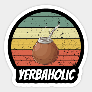 Yerbaholic Sticker